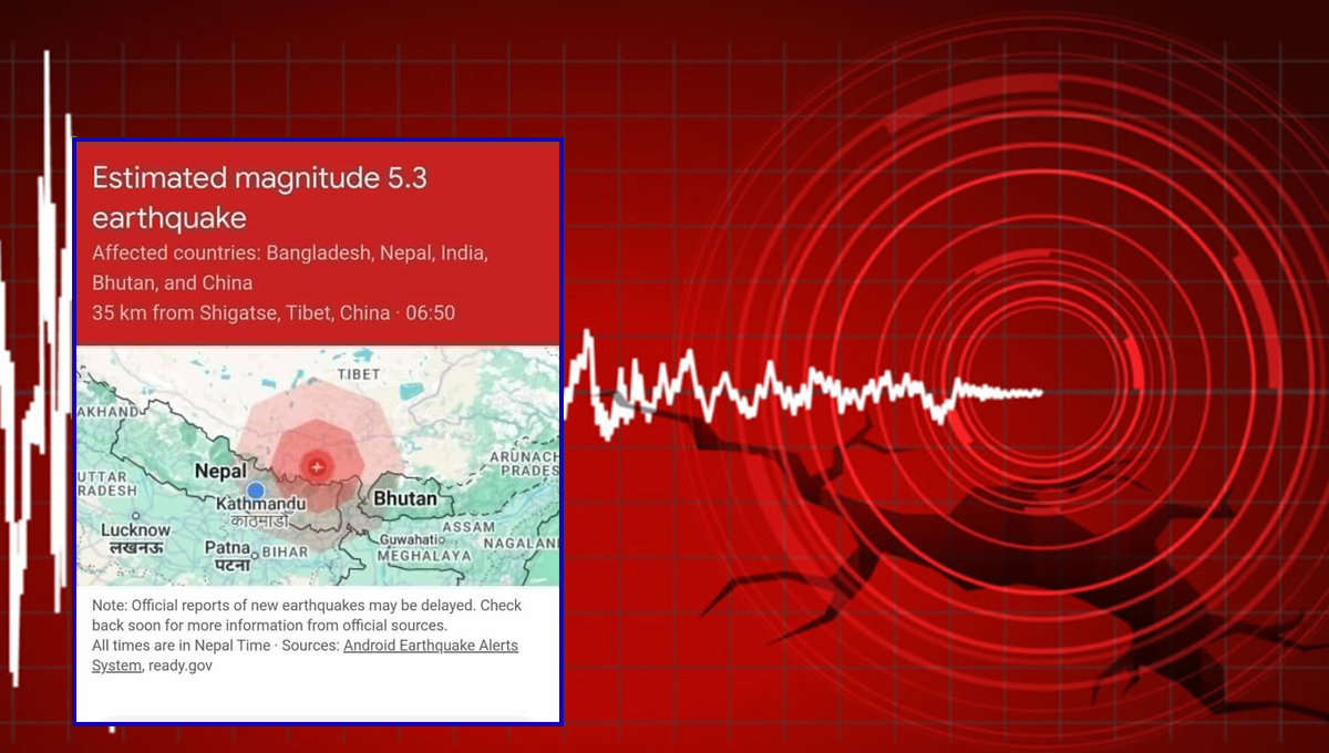 चीन-नेपाल सीमानामा ७ म्याग्नेच्युडको भूकम्प : पूर्वी पहाडमा क्षतिको आशंकासहित विवरण माग